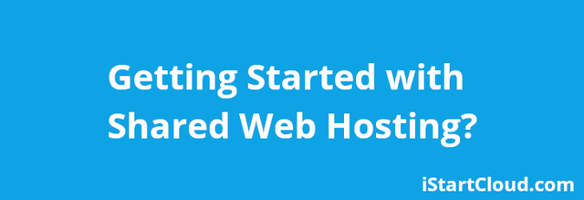 Getting Started with Shared Web Hosting